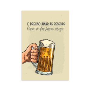 Placa Decorativa Frase Amar como Cerveja 20x30cm